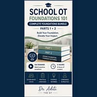 Dr Aditi the OT - School OT Foundations 101 Bundle Product Poster 2 Dr Aditi the OT - School OT Foundations 101 Bundle Product Poster