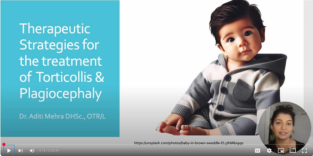 Dr Aditi the OT - Therapeutic Strategies Torticollis and Plagiocephaly Title Screenshot 1