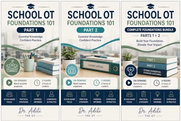 Dr Aditi the OT - School OT Foundation 101 Course Poster small