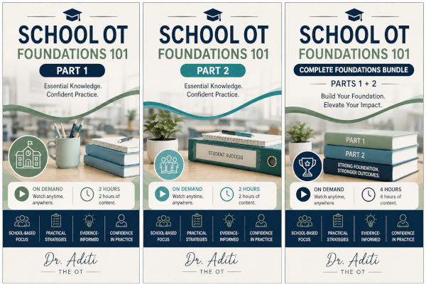 Dr Aditi the OT - School OT Foundation 101 Course Poster small
